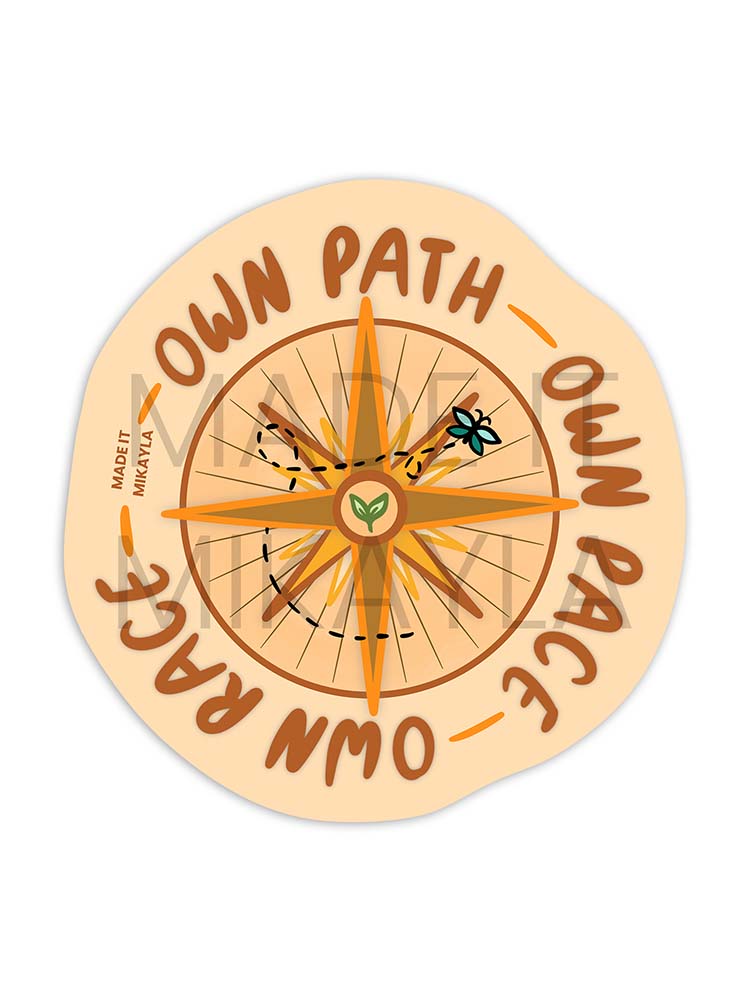 Own Path Own Pace Own Race Sticker | MadeItMikayla