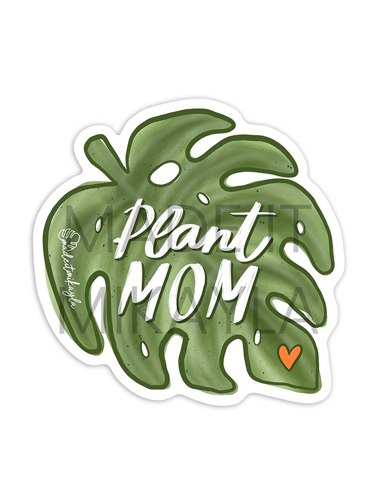 Plant Mom Sticker | MadeItMikayla