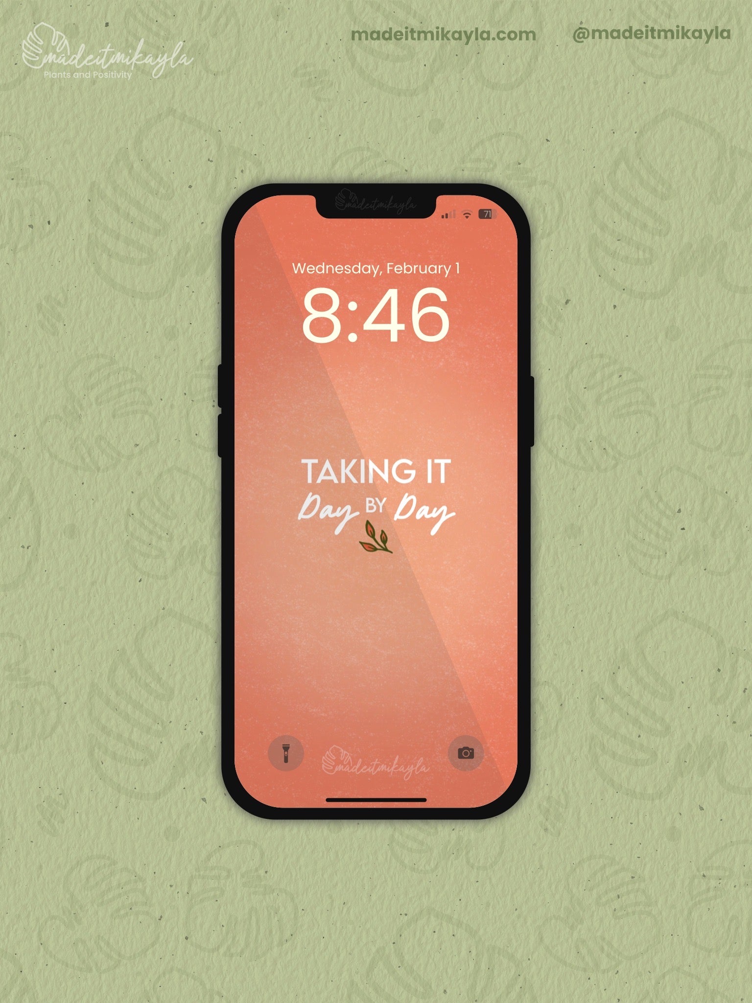 Taking It Day By Day Affirmation Phone Wallpaper | MadeItMikayla
