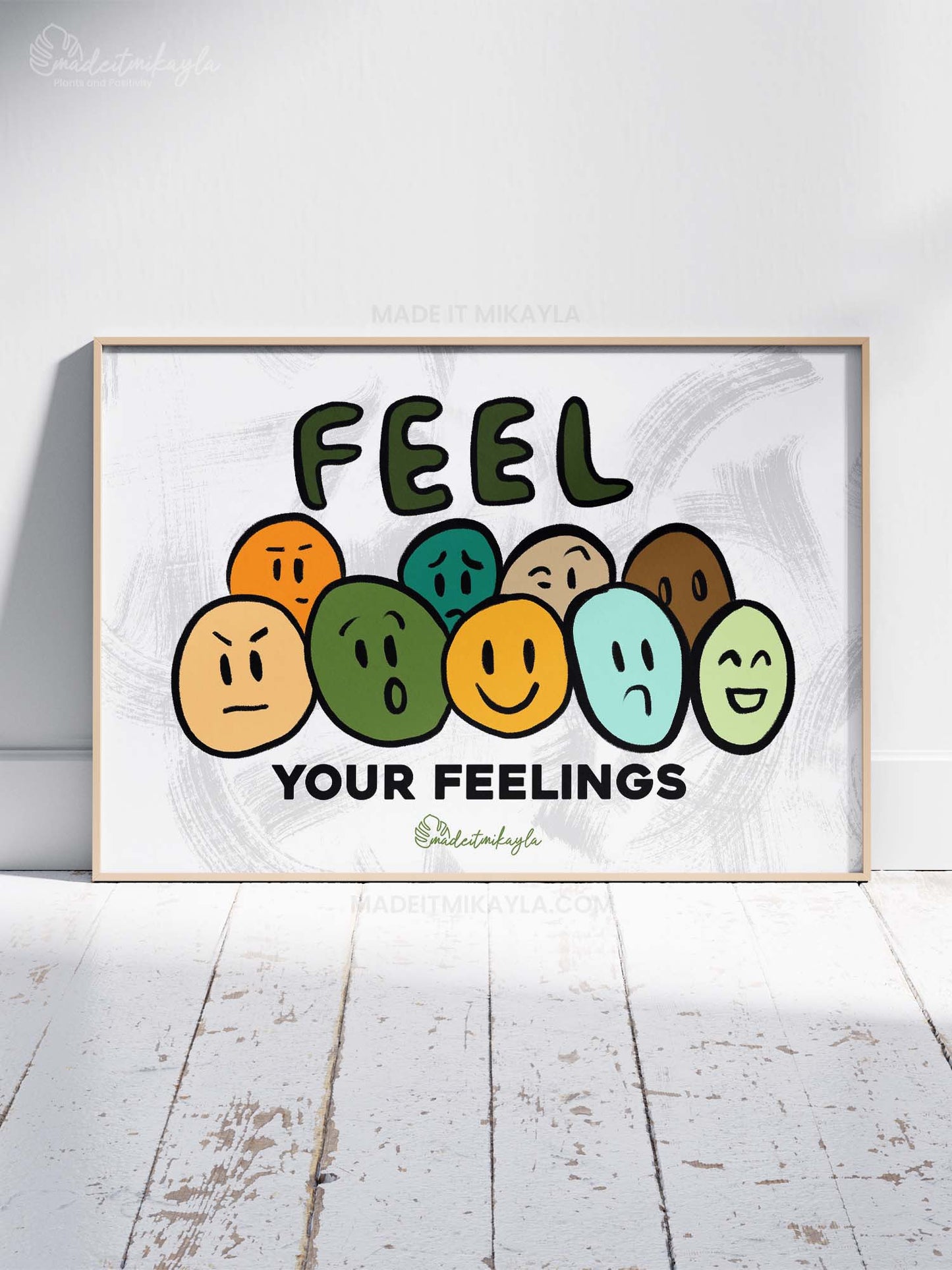 Feel Your Feelings Art Print | MadeItMikayla