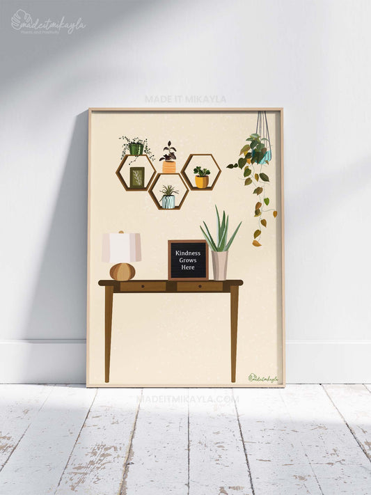 Kindness Grows Here Plant Shelves Art Print | MadeItMikayla