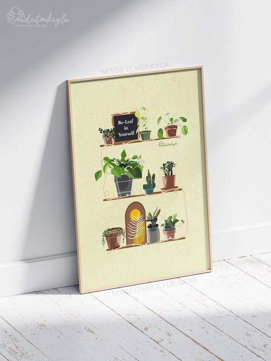 Be-leaf Plant Shelves Art Print | MadeItMikayla