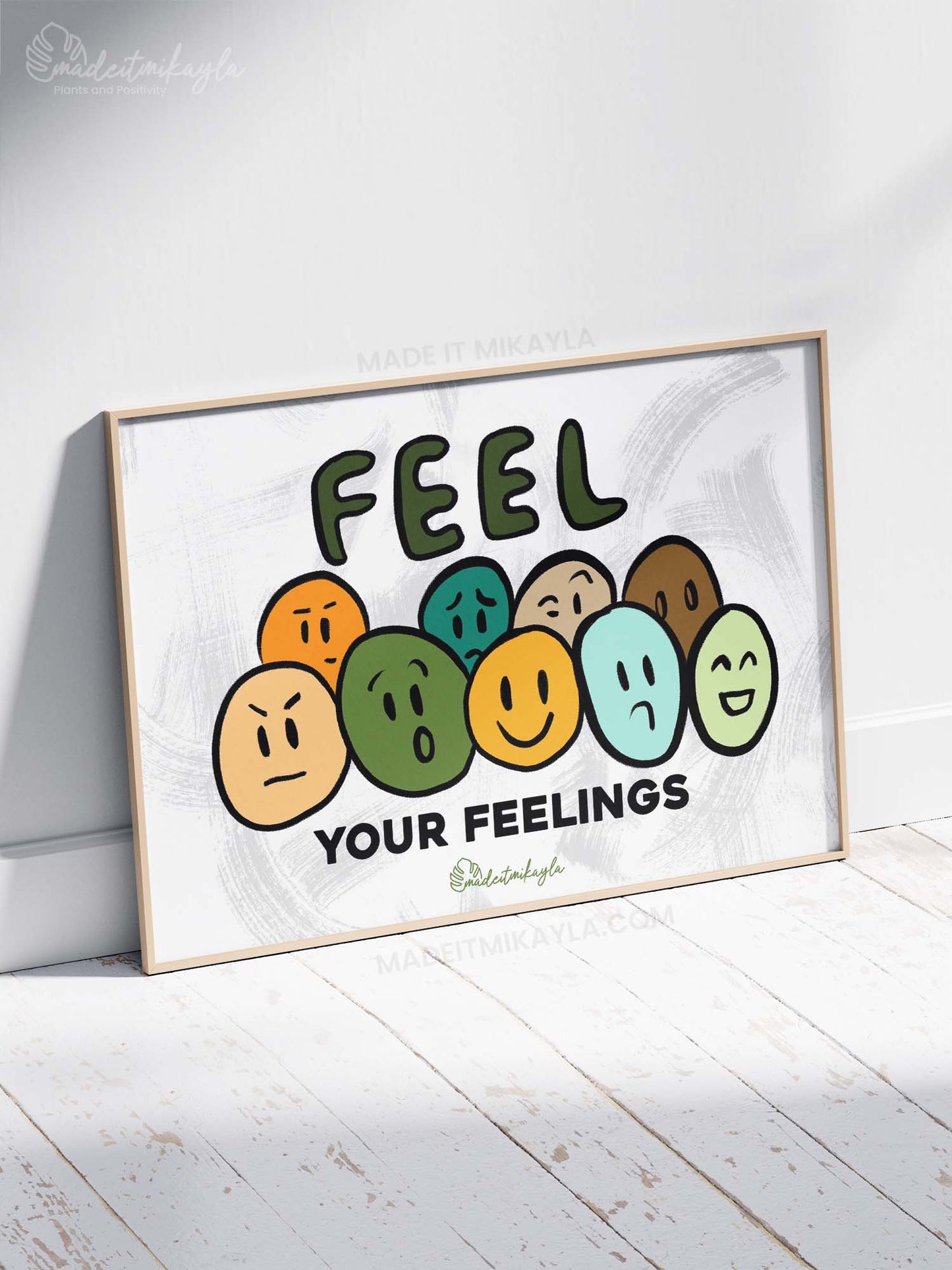 Feel Your Feelings Art Print | MadeItMikayla