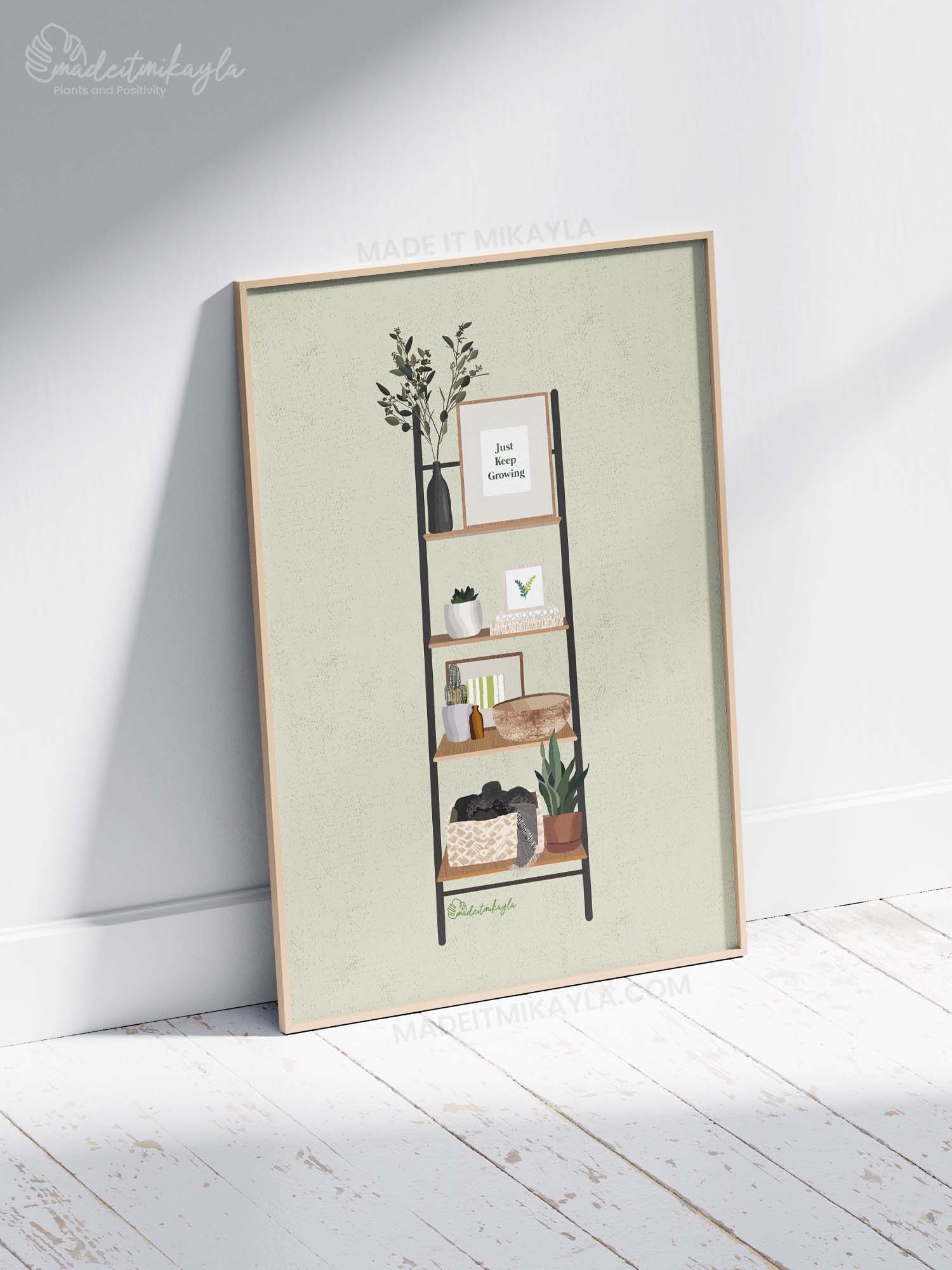 Just Keep Growing Plant Shelves Art Print | MadeItMikayla