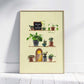 Be-leaf Plant Shelves Art Print | MadeItMikayla