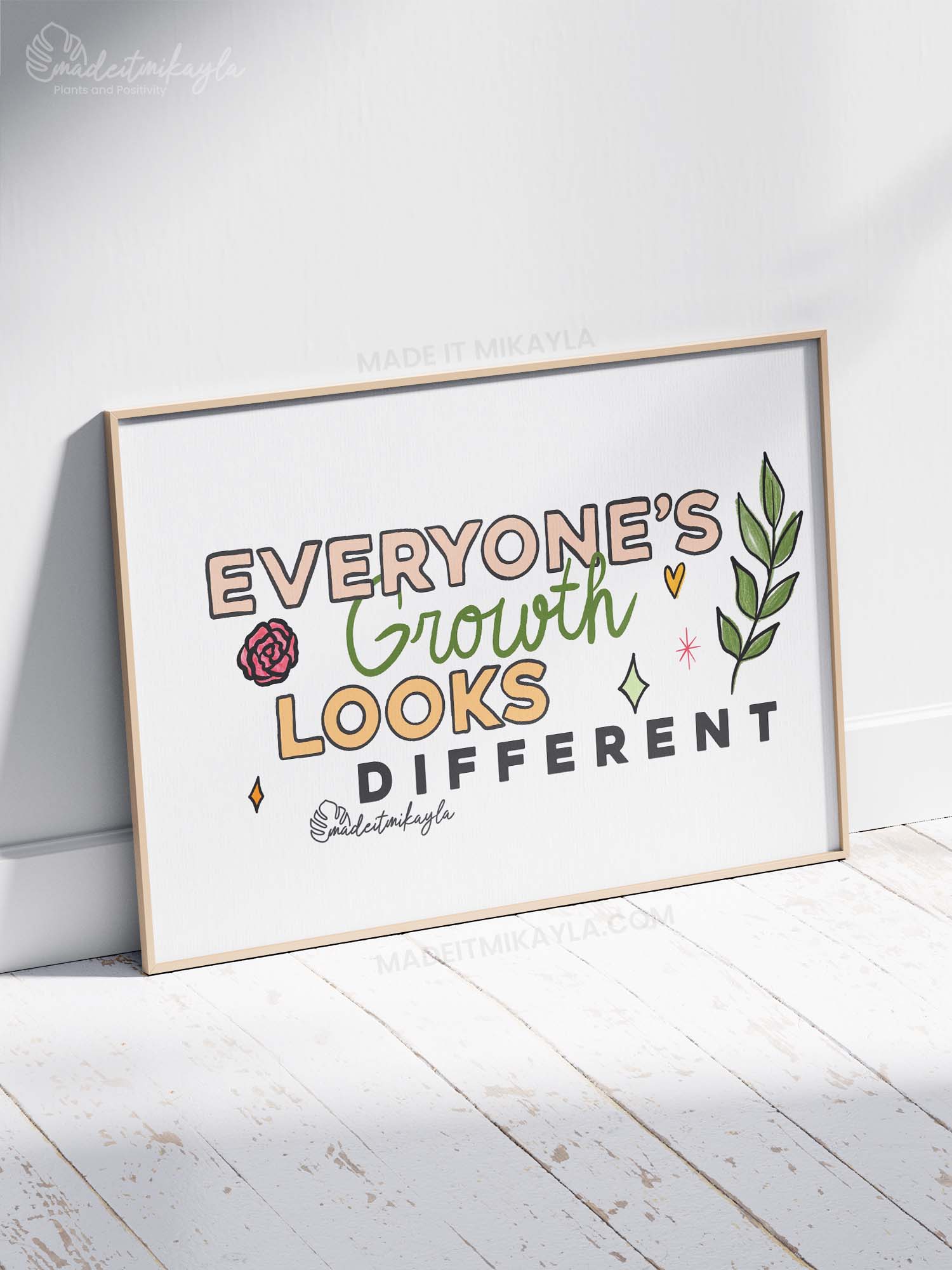 Everyone's Growth Looks Different Art Print | MadeItMikayla