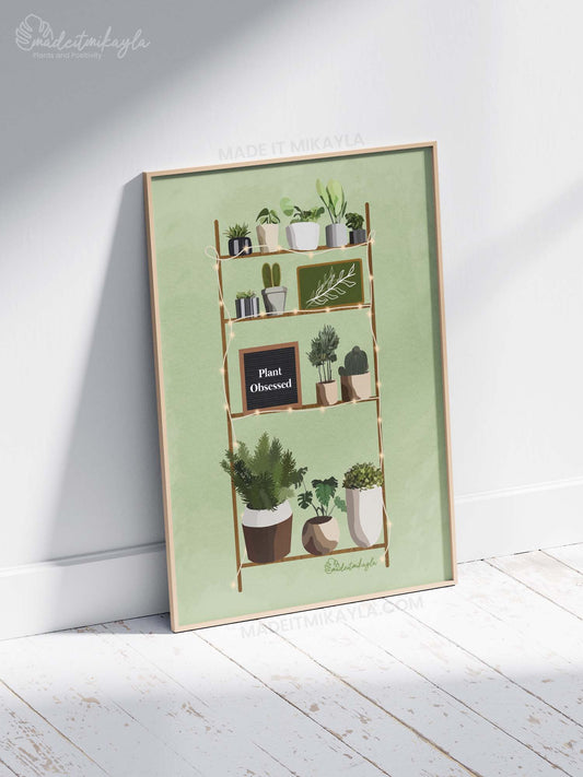 Plant Obsessed Plant Shelves Art Print | MadeItMikayla