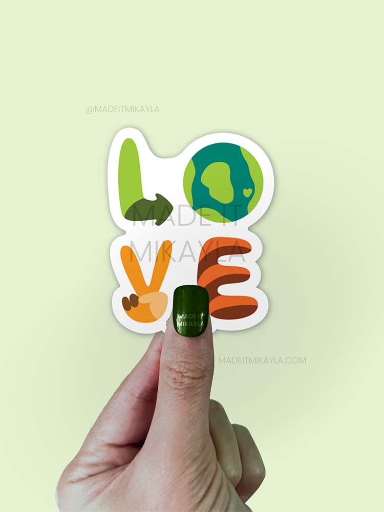 Earth LOVE Sticker | MadeItMikayla