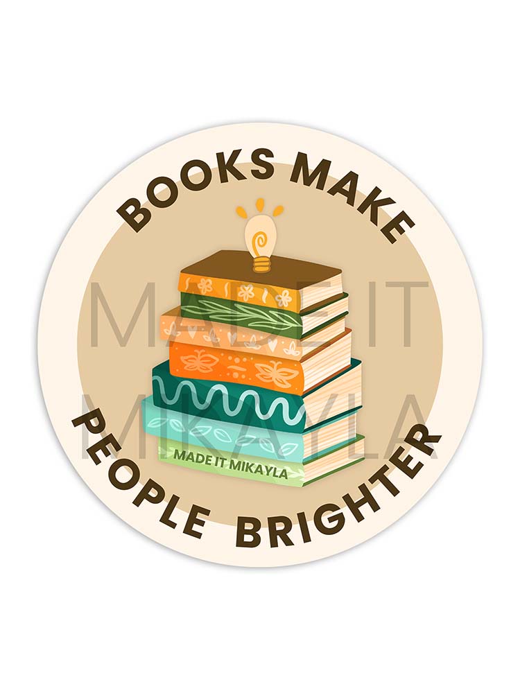 Books Make People Brighter Sticker