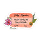 CLEAR Daily Reminder Sticker | MadeItMikayla