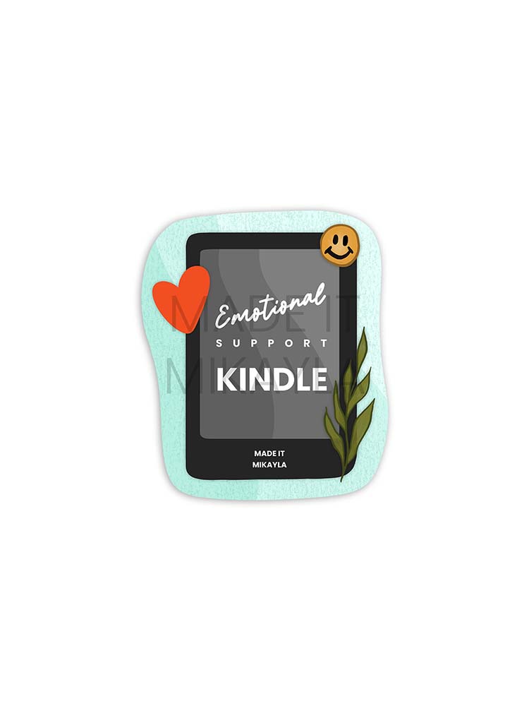 Emotional Support Kindle Sticker
