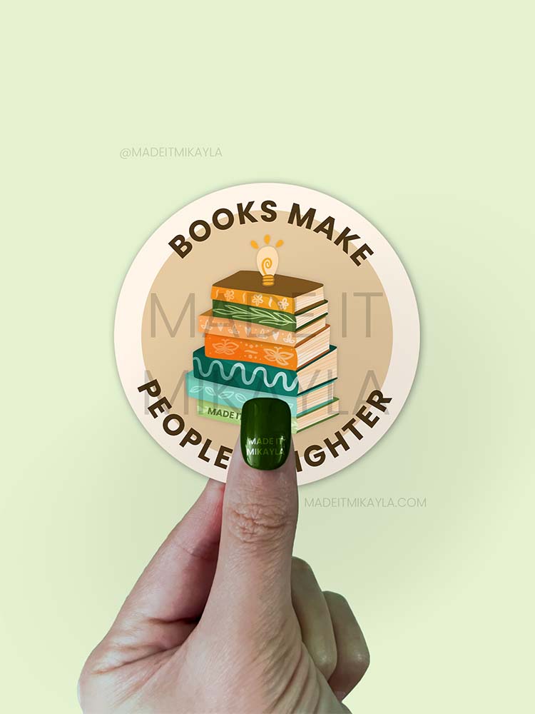 Books Make People Brighter Sticker