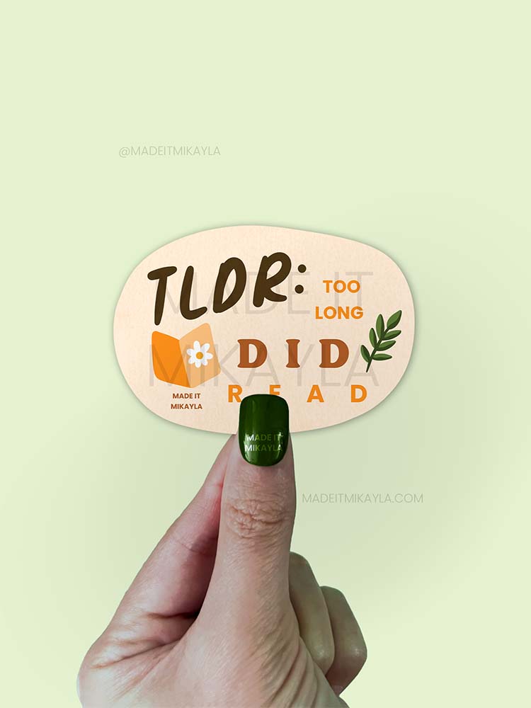 TLDR: Too Long Did Read Sticker