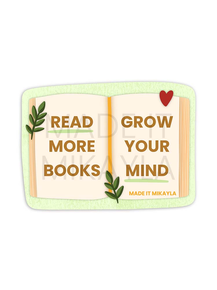 Read More Books Grow Your Mind Sticker