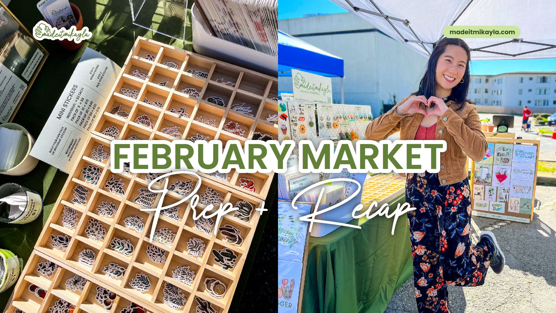 Load video: February Market Prep + Recap ♡ MadeItMikayla