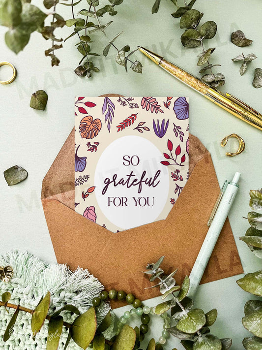 So Grateful For You Greeting Card | MadeItMikayla