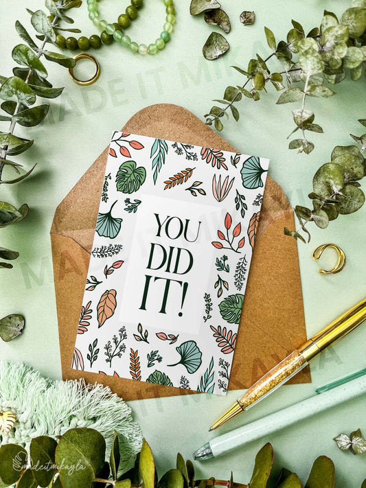 You Did It Greeting Card | MadeItMikayla