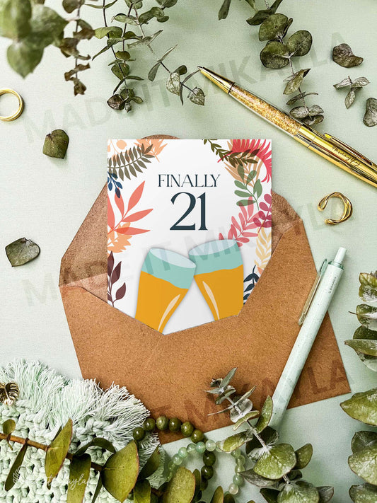 Finally 21 Greeting Card | MadeItMikayla