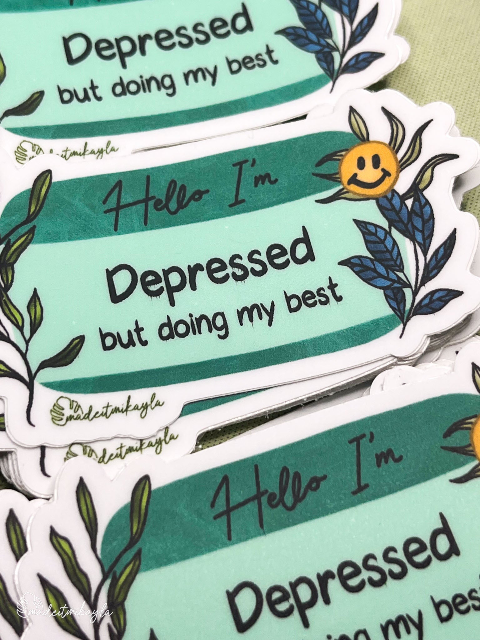 Oopsies Hello I'm: Depressed But Doing My Best Sticker
