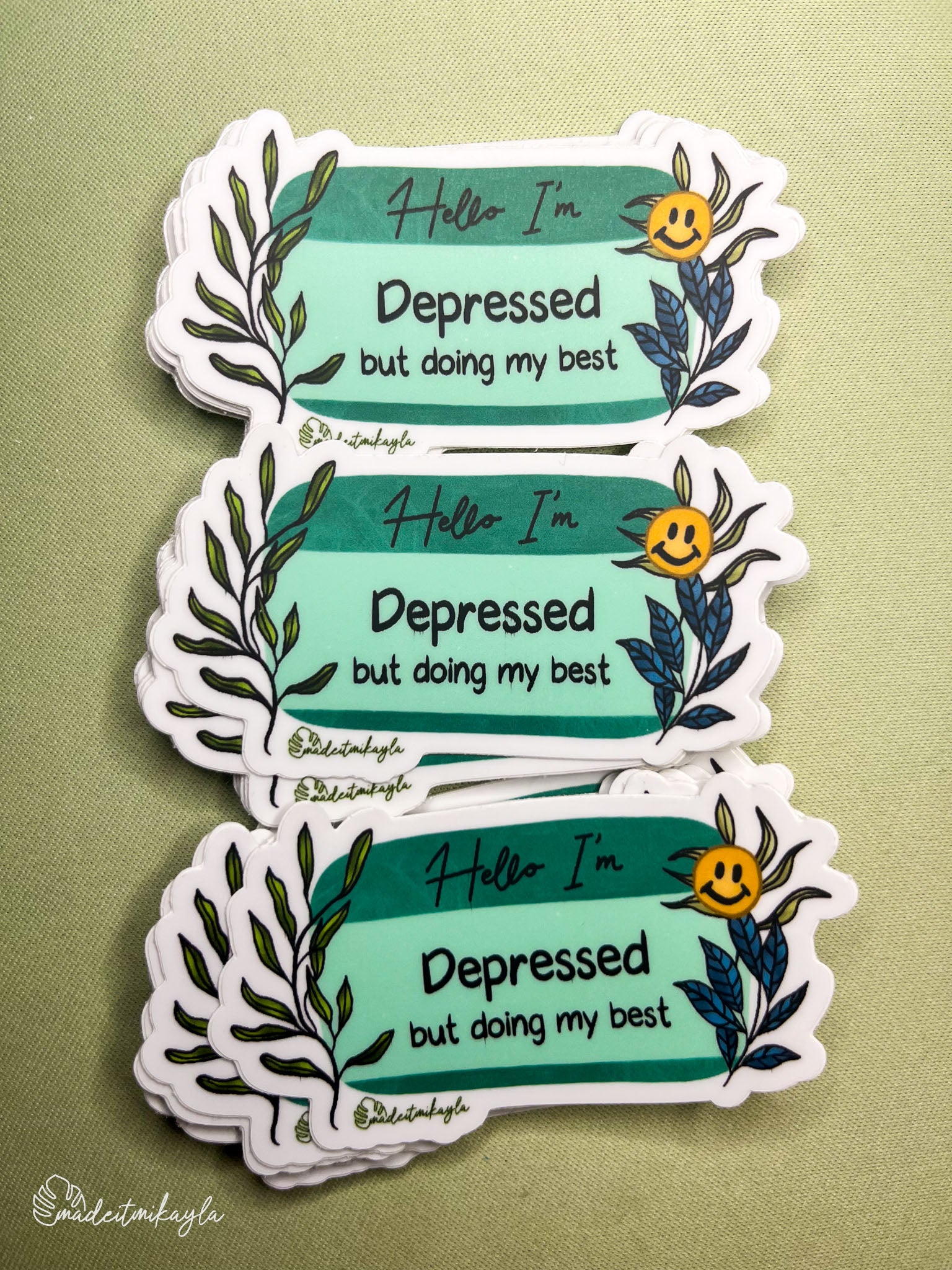 Oopsies Hello I'm: Depressed But Doing My Best Sticker