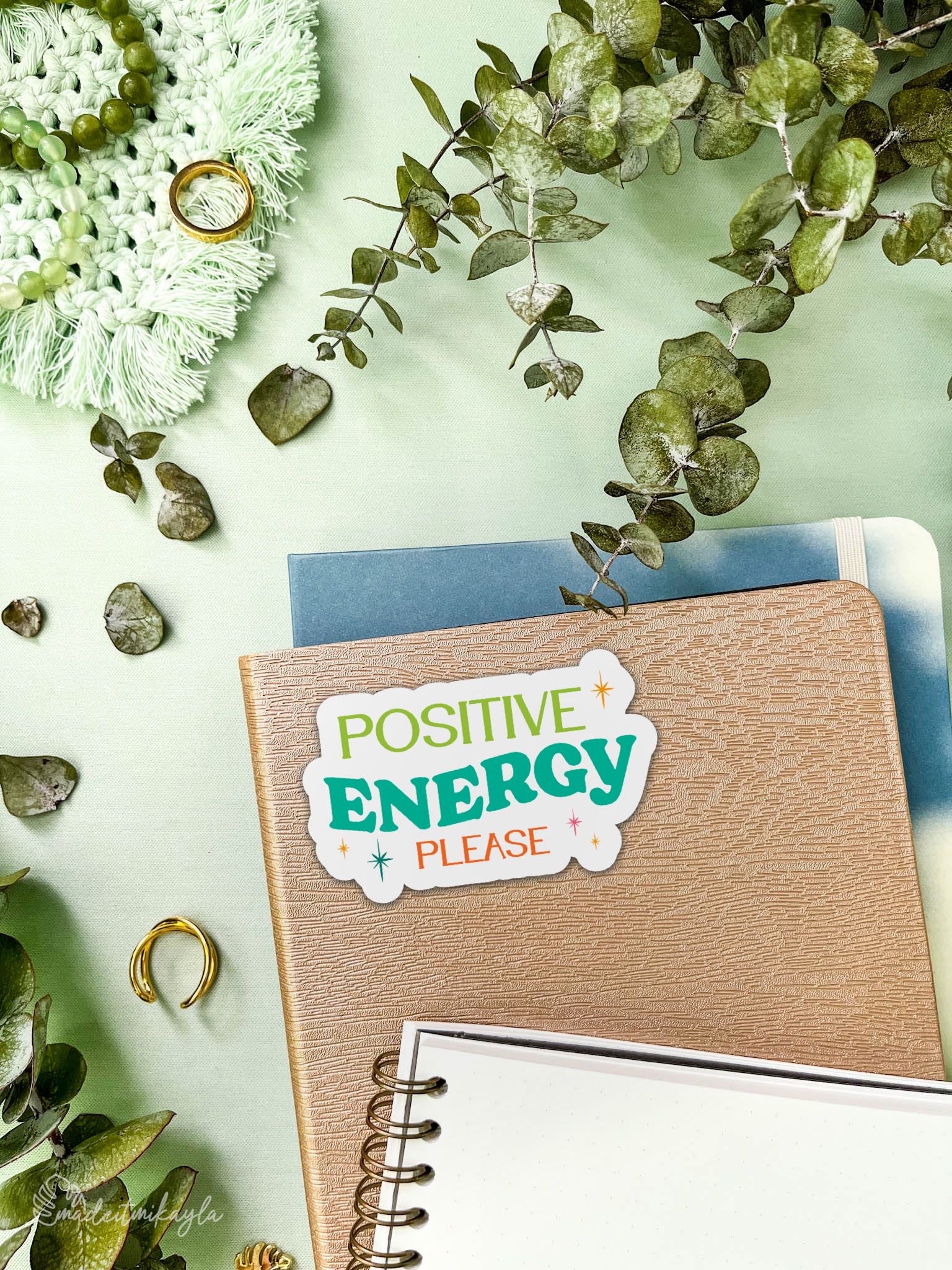 Positive Energy Please Sticker | MadeItMikayla