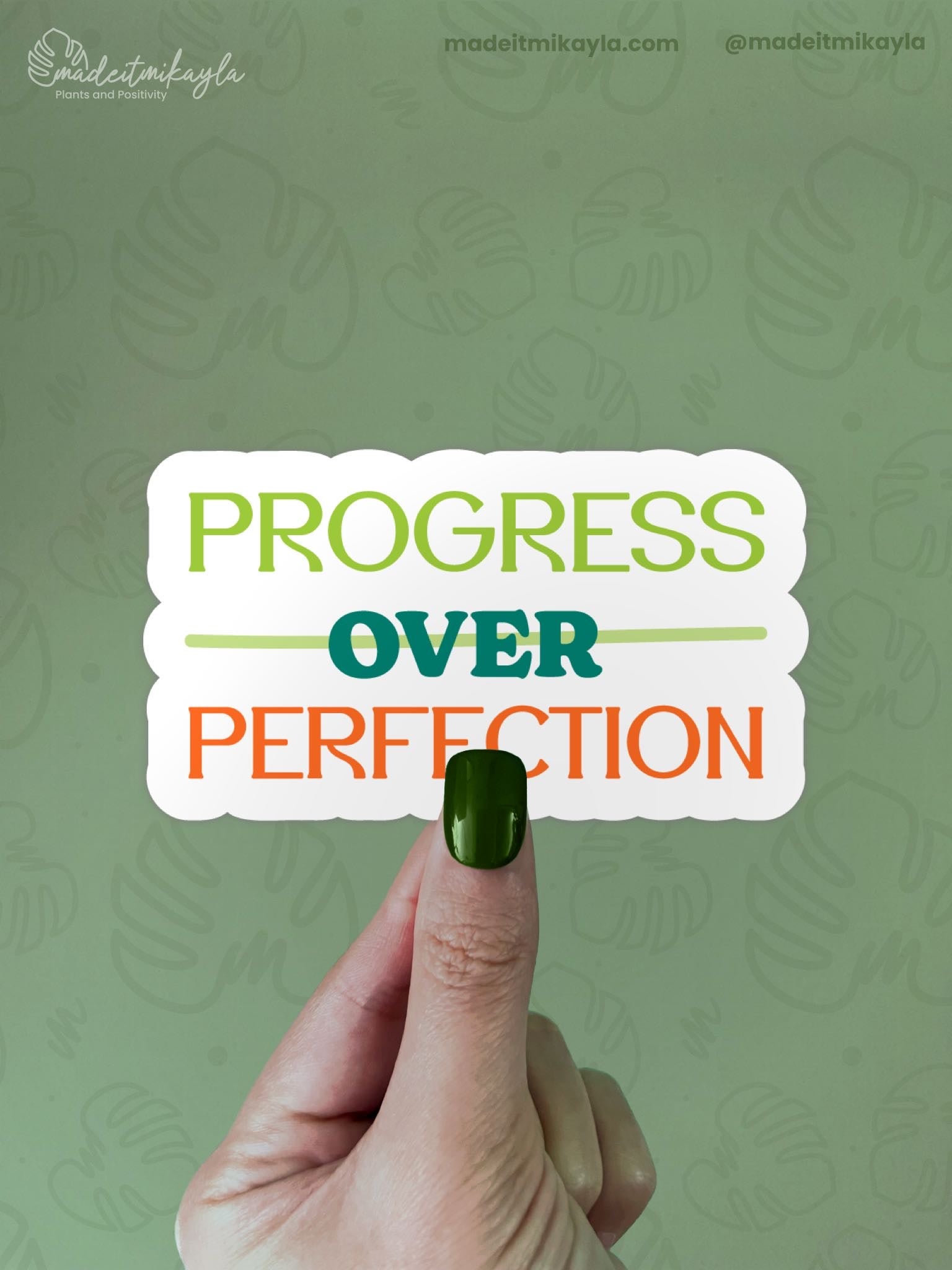 Progress Over Perfection Sticker | MadeItMikayla