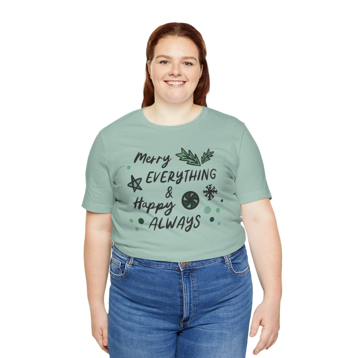 Merry Everything & Happy Always Tee | MadeItMikayla