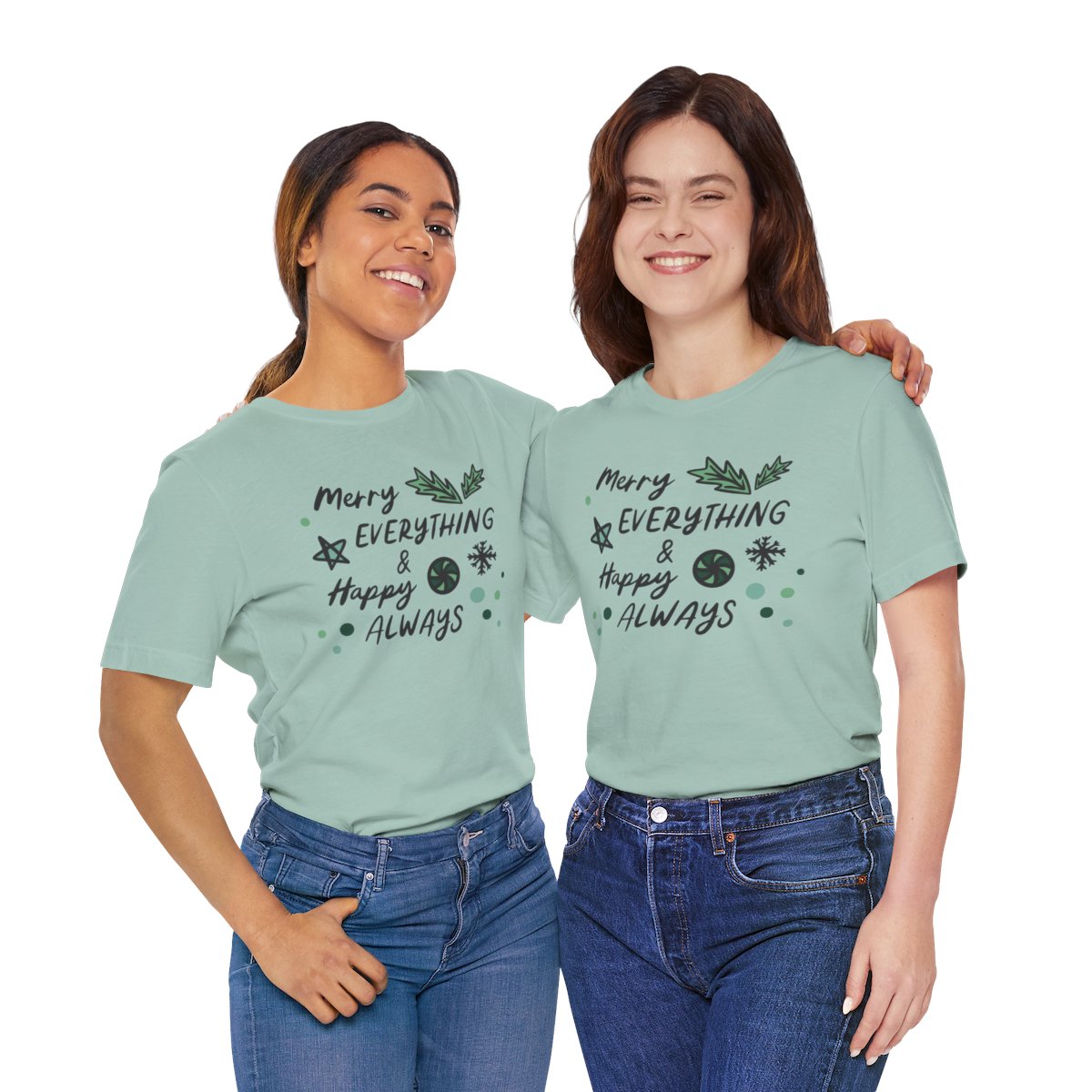 Merry Everything & Happy Always Tee | MadeItMikayla