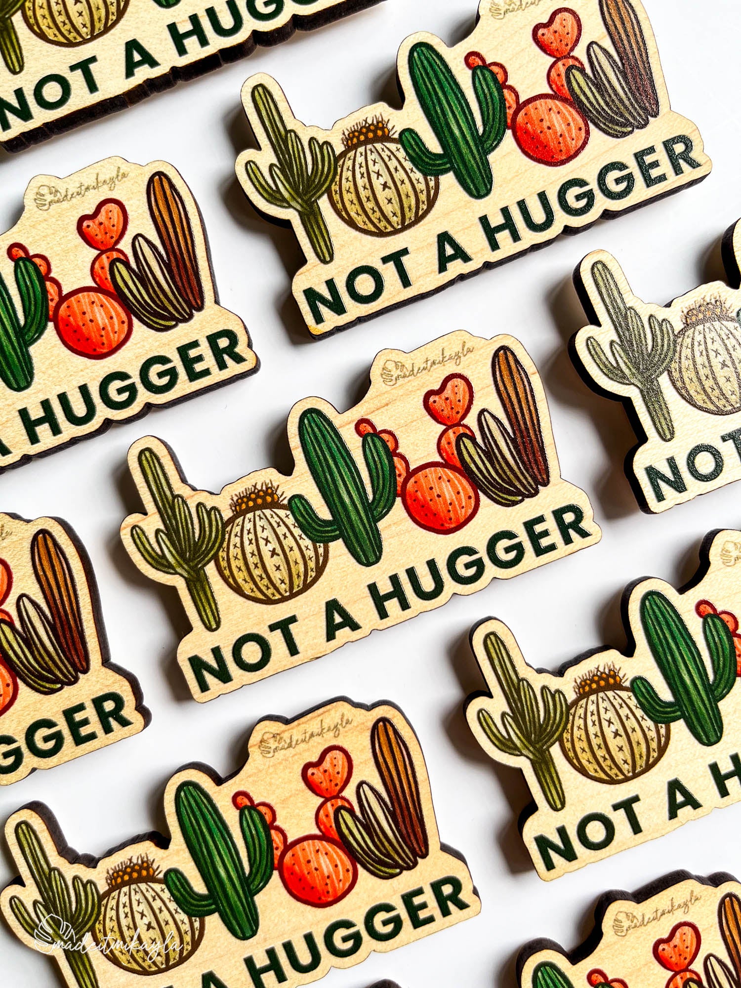Not A Hugger Wood Magnet | MadeItMikayla