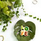 Earth LOVE Wooden Pin | MadeItMikayla