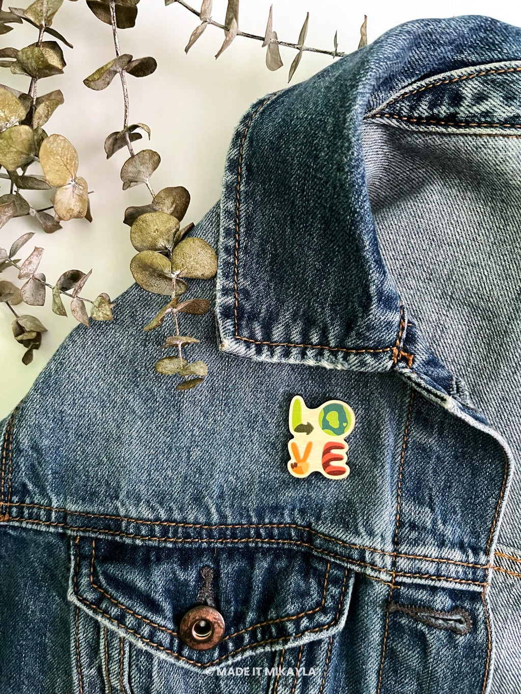 Earth LOVE Wooden Pin | MadeItMikayla