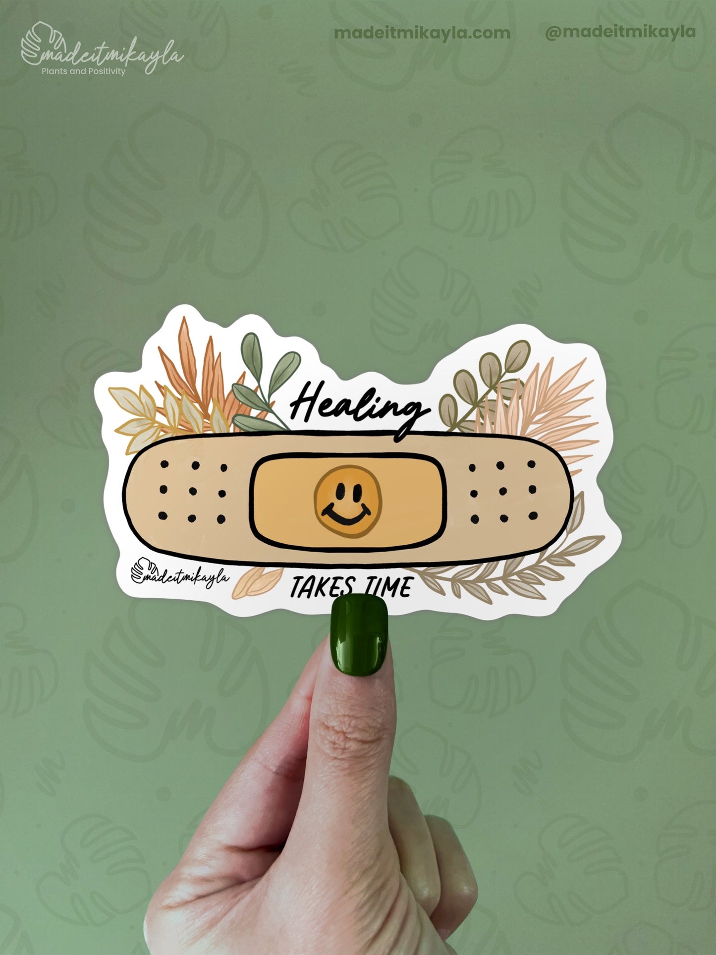 Healing Takes Time Sticker | MadeItMikayla