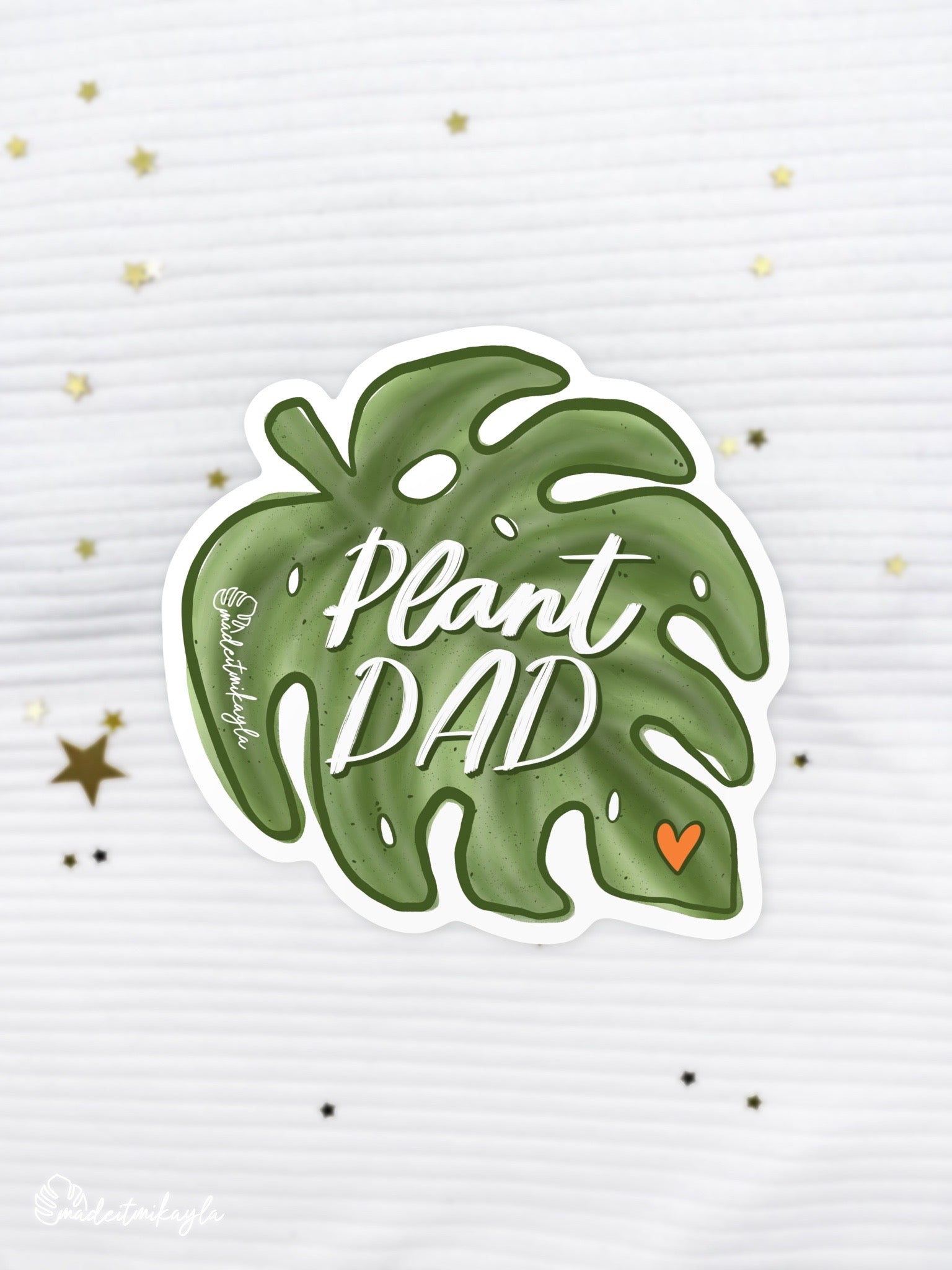 Plant Dad Sticker | MadeItMikayla