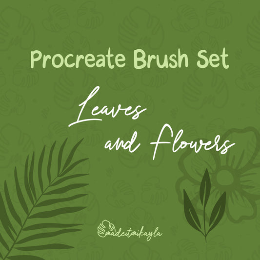 Leaves and Flowers Procreate Brush Set | MadeItMikayla